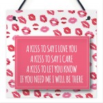 A Kiss To Say Poem Sign Gift for Valentines Day or Wedding