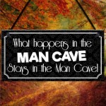 Vintage Man Cave Wall Plaque Sign Gifts Accesories Funny Quote