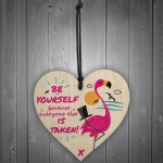 Be Yourself Hanging Wooden Heart Flamingo Party Gift For Women