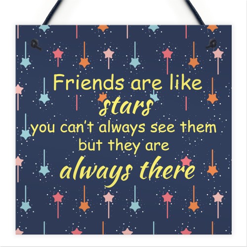 Bestfriend Friends Are Like Stars Hanging Plaque Bestfriend Sign