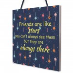 Bestfriend Friends Are Like Stars Hanging Plaque Bestfriend Sign