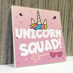 Colourful Pink UNICORN SQUAD Hanging Plaque Girls Bedroom Sign