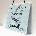 Believe In Magic and Yourself Unicorn Wall Plaque Sign 