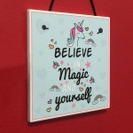 Believe In Magic and Yourself Unicorn Wall Plaque Sign 