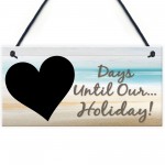 Chalk Board Holiday Countdown Sign - Days Until Our Holiday