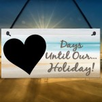 Chalk Board Holiday Countdown Sign - Days Until Our Holiday