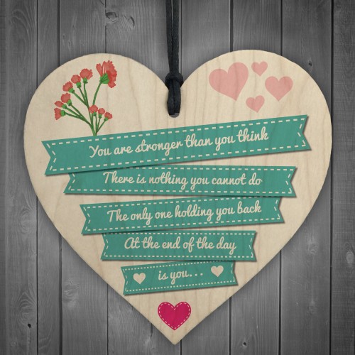 Stronger Inspirational Quote Best Friend Heart Gift Plaque Sign