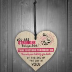 You Are Strong Motivational Quote Wooden Heart Friendship Gifts