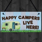 Happy Campers Live Here Caravan Hanging Plaque Holiday Sign Gift