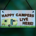 Happy Campers Live Here Caravan Hanging Plaque Holiday Sign Gift