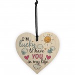 Friendship Sign Plaque Wood Heart 'Lucky to have you' Thank You 