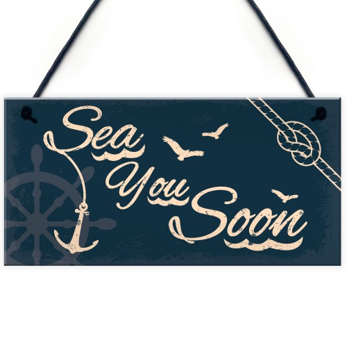Seaside Sea You Soon Nautical Hanging Plaque Bathroom Decor Gift