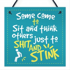 Funny Quote Chic Sit And Think Bathroom Door Toilet Sign Loo Art