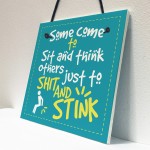 Funny Quote Chic Sit And Think Bathroom Door Toilet Sign Loo Art