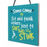 Funny Quote Chic Sit And Think Bathroom Door Toilet Sign Loo Art