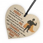Hero Father Fathers Day Dad Daddy Wooden Hanging Heart Sign 