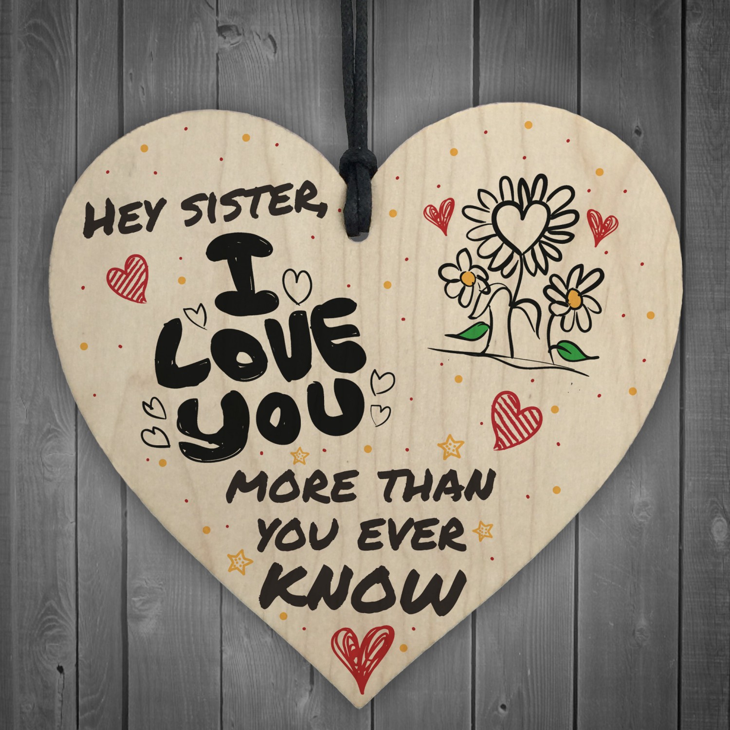 Sister I Love You Wooden Hanging Heart Wall Plaque Sign