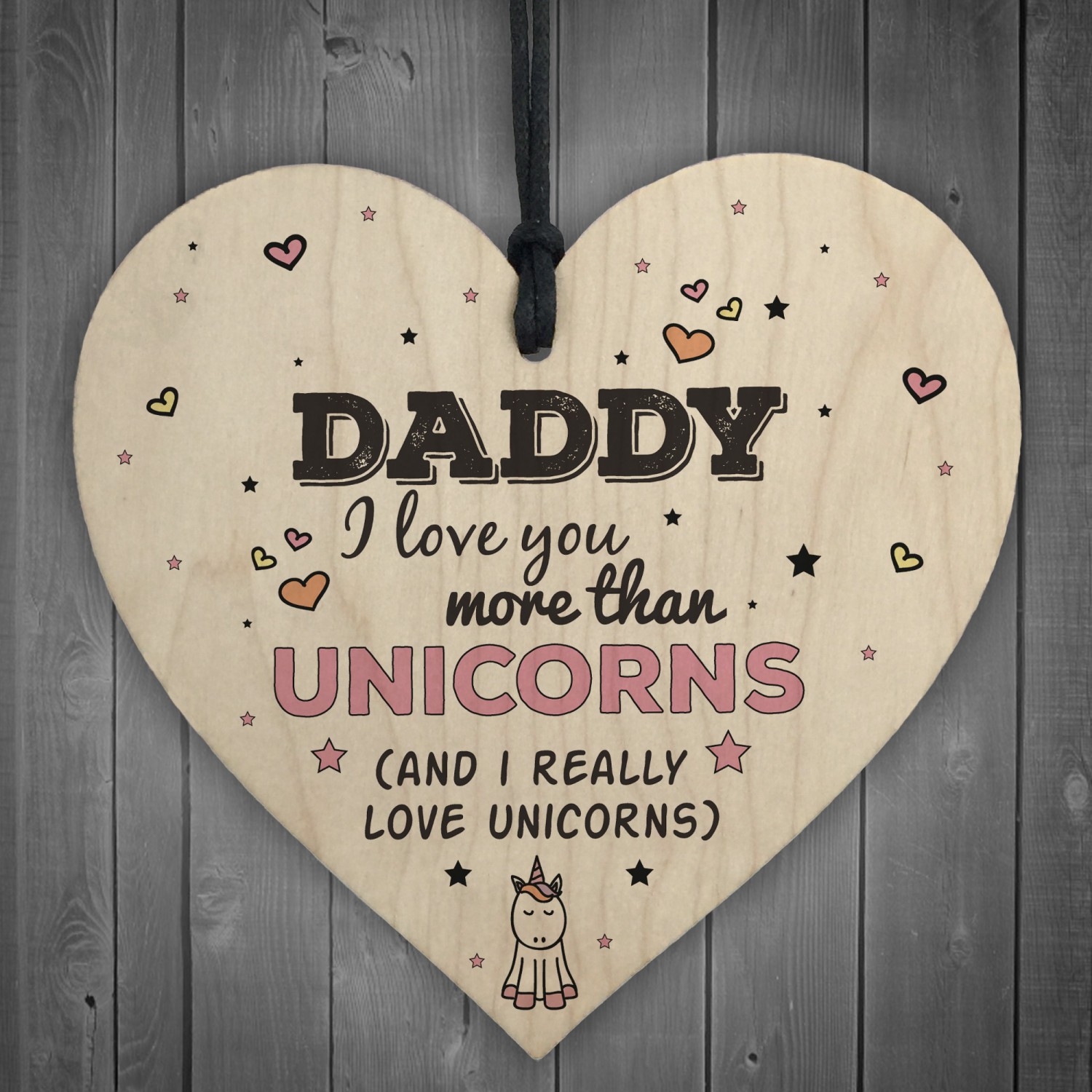 Love You More Than Unicorns Fathers Day Wooden Heart Gift Sign Love You More Than Unicorns Fathers Day Wooden Heart Gift Sign
