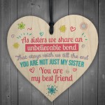 Unbelievable Bond Wood Heart Sign Gift For Big Little Sis Sister