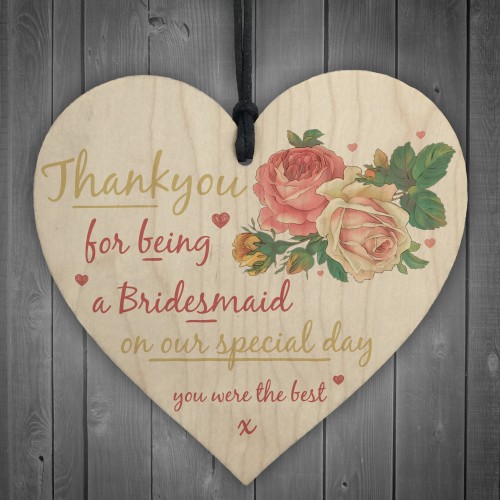 Thank You For Being A Bridesmaid Wooden Hanging Heart Wedding