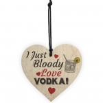 Vodka Friend Friendship Plaque Sign Funny Wooden Gift Alcohol 