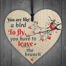 Inspirational You Are Like A Bird Wooden Heart Friendship Signs