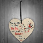 Inspirational You Are Like A Bird Wooden Heart Friendship Signs