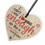 Love Enough Wooden Hanging Heart Anniversary Family Sign Gifts