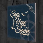 Sea You Soon Nautical Seaside Coastal Beach Plaque Bathroom Sign