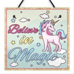 Believe In Magic Unicorn Wall Girls Bedroom Quotes Plaque Signs