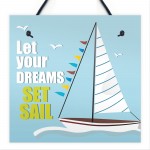 Let Your Dreams Chic Sign Vintage Nautical Seaside Plaques Gifts