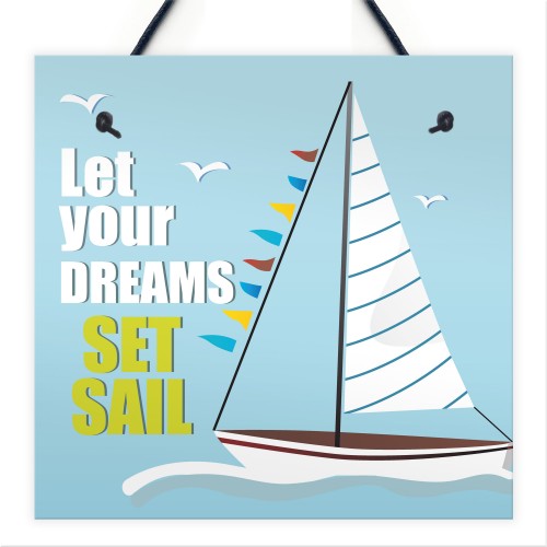 Let Your Dreams Chic Sign Vintage Nautical Seaside Plaques Gifts