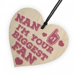 Biggest Fan Wood Heart Sign Gift NANNY NANA NAN GRANNY GRAN