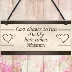 Wedding Decoration Plaque Last Chance Funny Reception Decor Gift