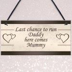 Wedding Decoration Plaque Last Chance Funny Reception Decor Gift