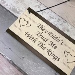 Wedding Decorations Didn't Trust Me Page Boy Reception Plaques