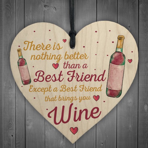 Best Friend Brings Wine Gifts Friendship Signs Shabby Heart Wine