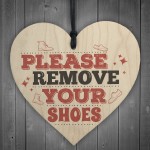 Please Remove Shoes Porch Hanging Door Sign Wooden Heart Plaque 