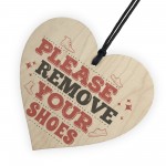 Please Remove Shoes Porch Hanging Door Sign Wooden Heart Plaque 