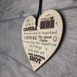 Life is Like A Camera Plaque Wood Hanging Heart Motivation Gifts