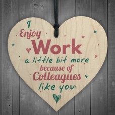I Enjoy Work Hanging Heart Plaque Work Friendship Colleague Sign