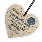 Always Aim For The Moon Wooden Hanging Heart Fun Birthday Gifts