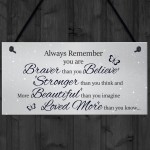 Stronger Inspirational Hanging Plaque Friendship Gift Quote Sign