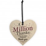 A Million Thanks Friendship Sign Best Friend Gift Wooden Heart