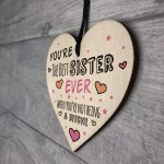 Best Sister Wooden Heart Friendship Plaques Funny Birthday Gifts