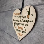Friday Night Prosecco Wood Heart Funny Drinking Bar Plaque Gift