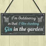 Drinking Gin In The Garden Funny Alcohol Sign Party Gift Shed