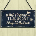 What Happens On The Boat Nautical Decor Hanging Sign Plaque