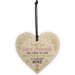 Best Friends Hard To Find Wood Heart Friendship Plaque Birthday