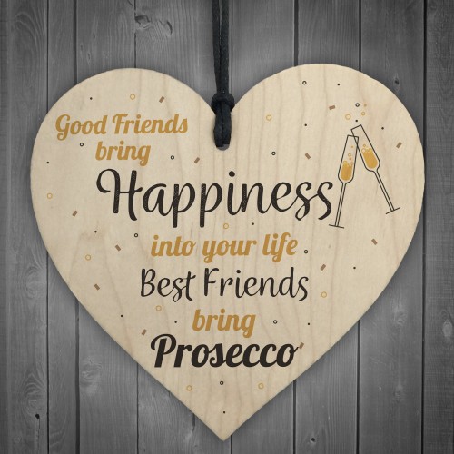 Best Friend Prosecco Friendship Birthday Wooden Heart Alcohol